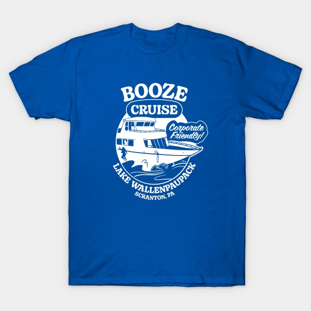 Booze Cruise On Lake Wallenpaupack - The Office Parody T-Shirt by sombreroinc